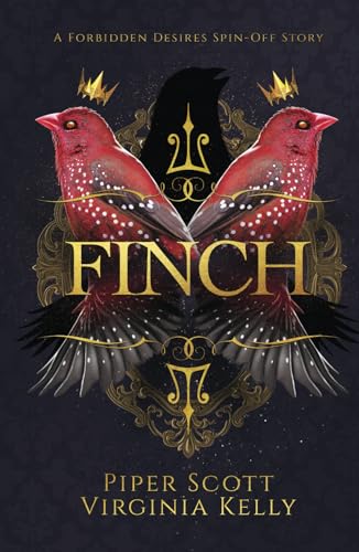 Finch: A Forbidden Desires Spin-Off Story von Independently published