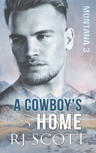 A Cowboy's Home (Montana Series, Band 3)