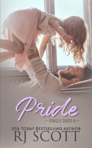 Pride (Single Dads, Band 6) von Love Lane Books Ltd