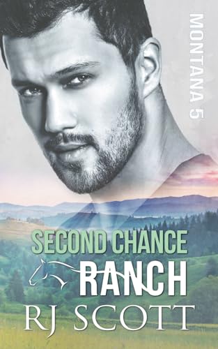 Second Chance Ranch (Montana Series, Band 5)