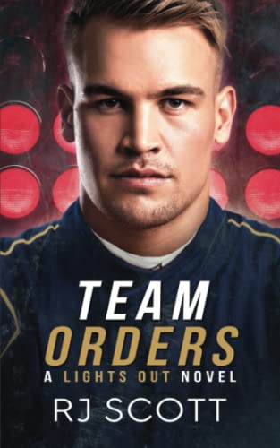 Team Orders (Lights Out, Band 1)