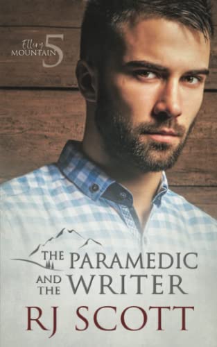 The Paramedic and the Writer (Ellery Mountain, Band 5)