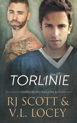 Torlinie (Harrisburg Railers - Deutsche Ausgabe, Band 6) von Love Lane Books Ltd