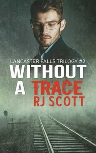 Without a Trace (Lancaster Falls, Band 2)
