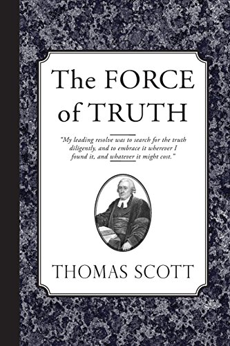 The Force of Truth: An Authentic Narrative von Curiosmith