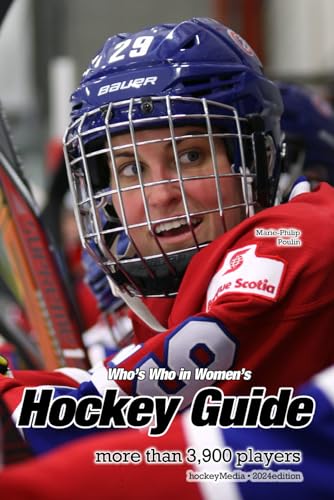 Who's Who in Women's Hockey Guide 2024 von Independently published