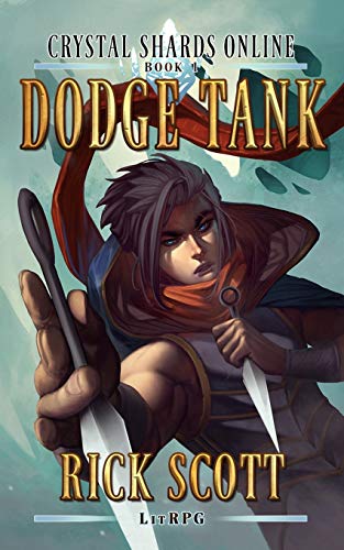 Dodge Tank: A LitRPG Novel (Crystal Shards Online, Band 1)