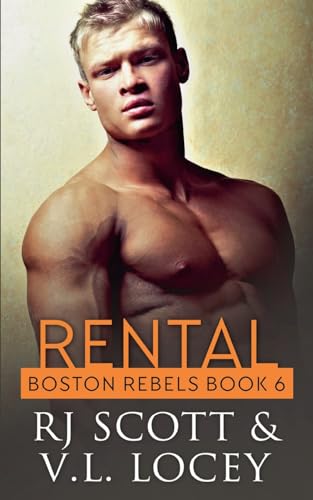 Rental (Boston Rebels) von Love Lane Books Ltd