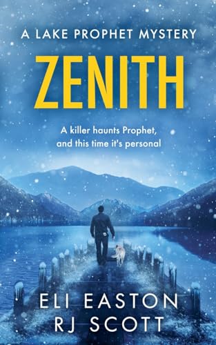 Zenith (Lake Prophet Mysteries, Band 3) von Love Lane Books Ltd