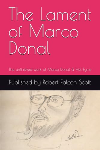 The Lament of Marco Donal von Independently published