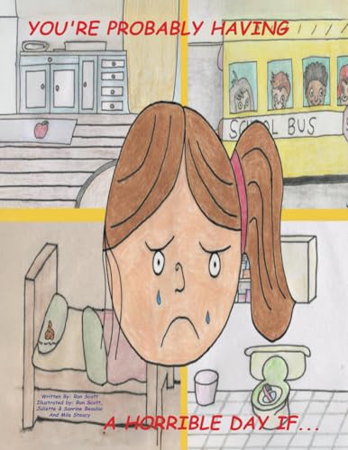 You're Probably Having a Horrible Day If... von Tellwell Talent