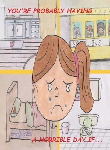 You're Probably Having a Horrible Day If... von Tellwell Talent