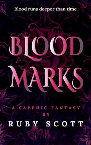Blood Marks von Ruby Scott