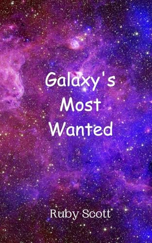 Galaxy's Most Wanted Galaxy's Most Wanted von Creative Arts Management OÜ