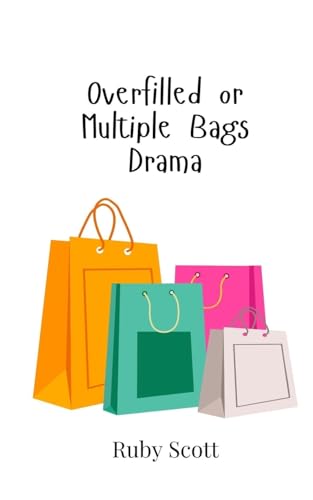 Overfilled or Multiple Bags Drama Overfilled or Multiple Bags Drama von Creative Arts Management OÜ