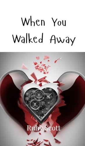 When You Walked Away When You Walked Away von Creative Arts Management OÜ