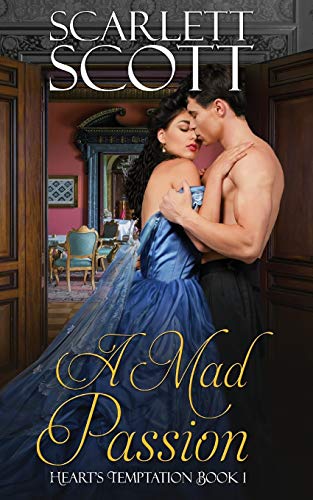 A Mad Passion (Heart's Temptation, Band 1)