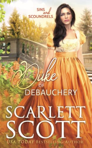 Duke of Debauchery (Sins and Scoundrels, Band 6) von Independently published