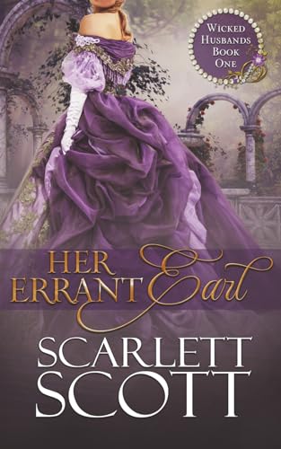 Her Errant Earl (Wicked Husbands, Band 1) von CreateSpace Independent Publishing Platform