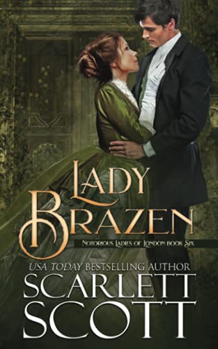 Lady Brazen (Notorious Ladies of London, Band 6) von Independently published