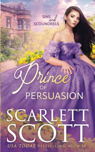 Prince of Persuasion (Sins and Scoundrels, Band 2) von Independently published