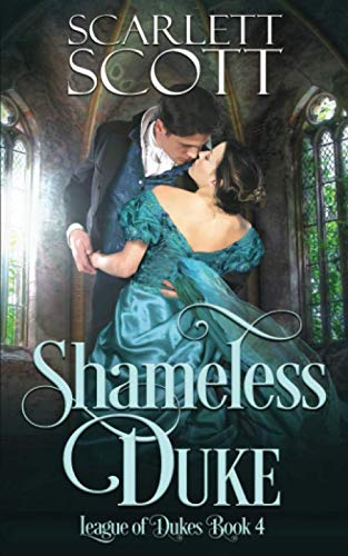 Shameless Duke (League of Dukes, Band 4) von Independently published