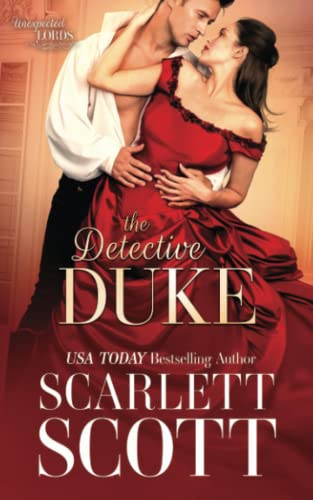 The Detective Duke (Unexpected Lords, Band 1) von Independently published