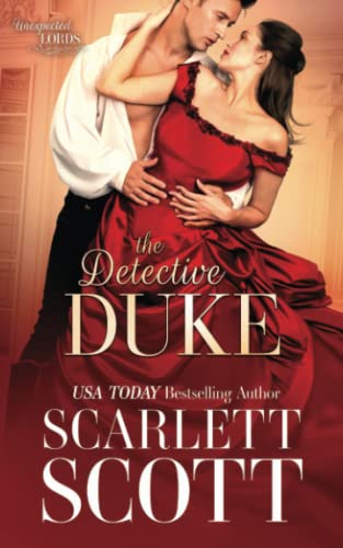 The Detective Duke (Unexpected Lords, Band 1) The Detective Duke (Unexpected Lords, Band 1) von Independently published