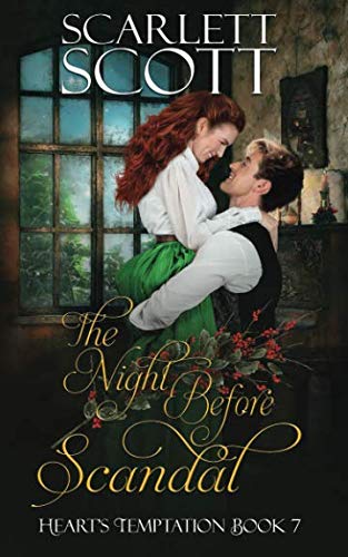 The Night Before Scandal (Heart's Temptation, Band 7) von Independently published