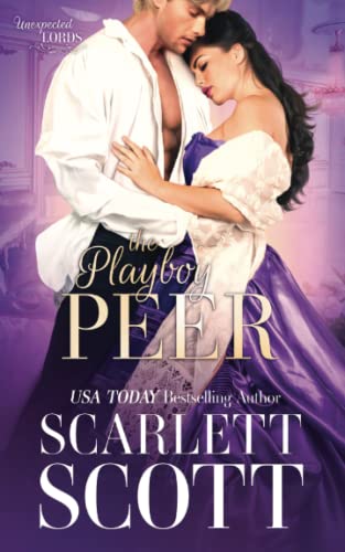 The Playboy Peer (Unexpected Lords, Band 2)