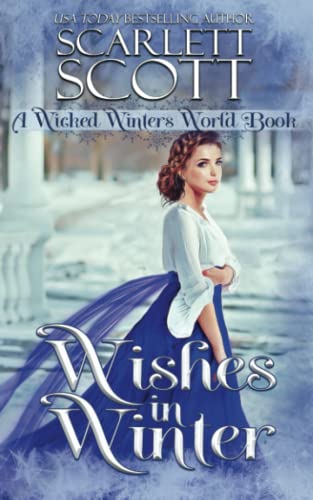 Wishes in Winter: A Wicked Winters World Book (The Wicked Winters)