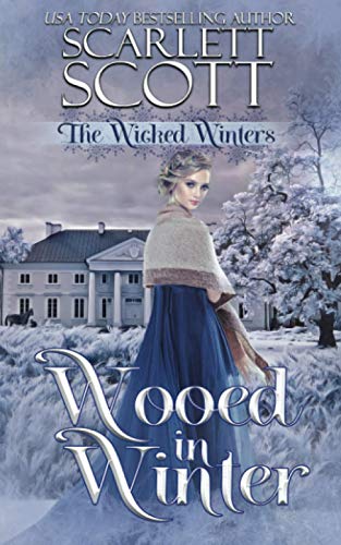 Wooed in Winter (The Wicked Winters, Band 7)