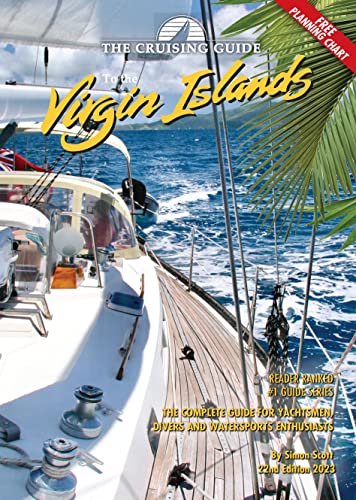 The Cruising Guide to the Virgin Islands, 2023 Edition