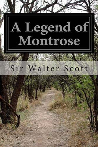 A Legend of Montrose