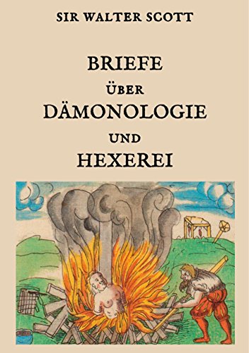 Briefe über Dämonologie und Hexerei (Bibliothek der Geheimwissenschaften und Mysterien)