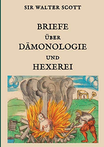 Briefe über Dämonologie und Hexerei (Bibliothek der Geheimwissenschaften und Mysterien) von Books on Demand