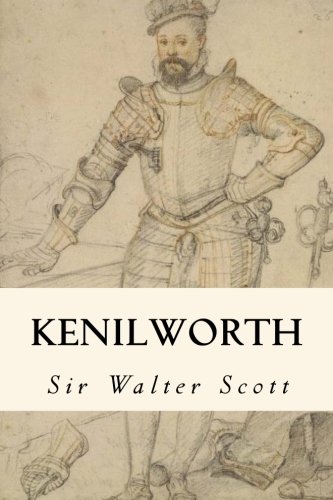 Kenilworth Kenilworth von CreateSpace Independent Publishing Platform