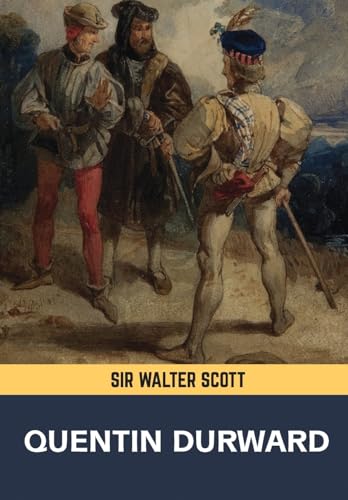 QUENTIN DURWARD QUENTIN DURWARD von Maven Books