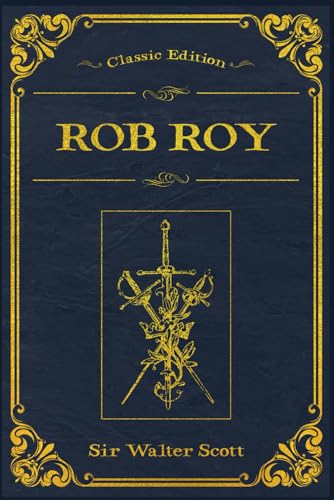 Rob Roy: With original illustrations - annotated von Independently published