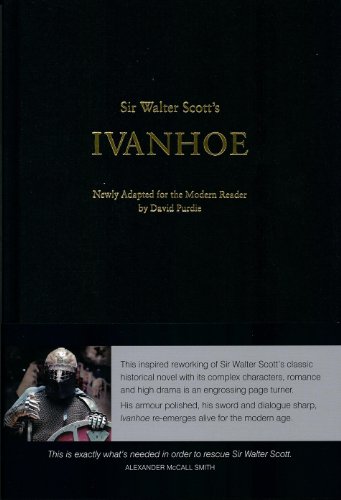 Sir Walter Scott's Ivanhoe: Newly Adapted for the Modern Reader by David Purdie von Luath Press Limited