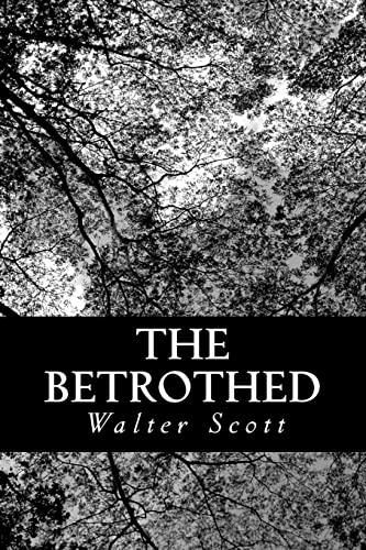 The Betrothed The Betrothed von CREATESPACE