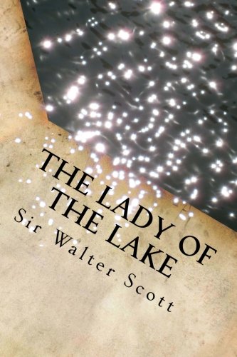The Lady of the Lake The Lady of the Lake