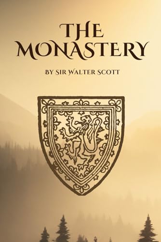 The Monastery: with original illusstrations The Monastery: with original illusstrations von Independently published