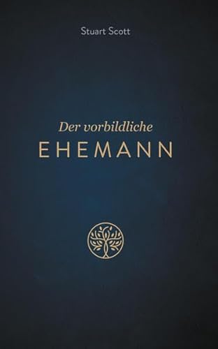 Der vorbildliche Ehemann