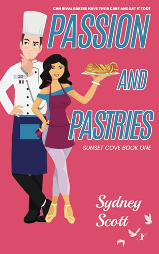 Passion and Pastries (Sunset Cove, Band 1) von Inkspell Publishing