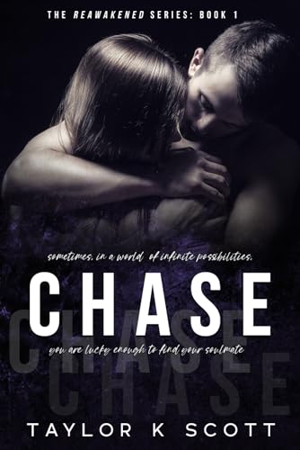 Chase (Reawakened, Band 1) von Independently published