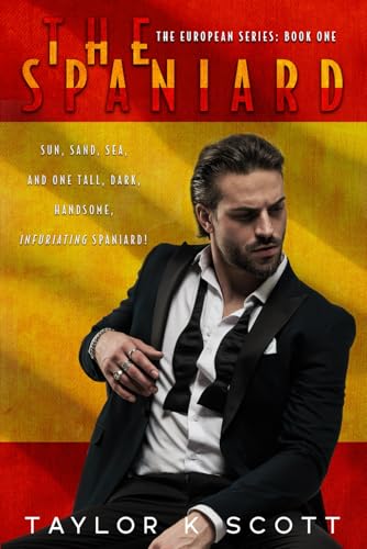 The Spaniard: The European Series von Independently published