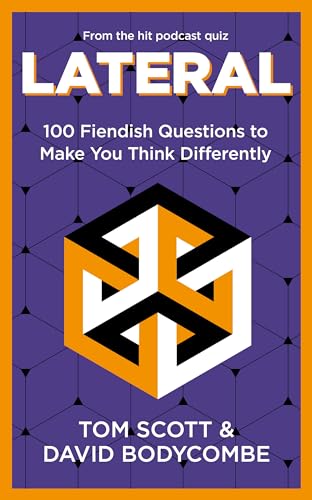 Lateral: 100 Fiendish Questions to Make You Think Differently von MACMILLAN
