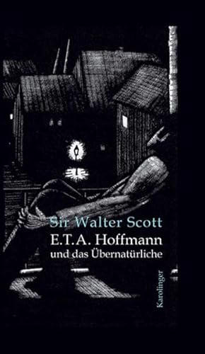 E.T.A. Hoffmann und das Übernatürliche von Karolinger Verlag