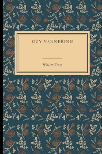 Guy Mannering von Independently published